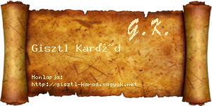 Gisztl Karád névjegykártya